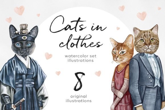Cats in Clothes. Watercolor 8 Cats